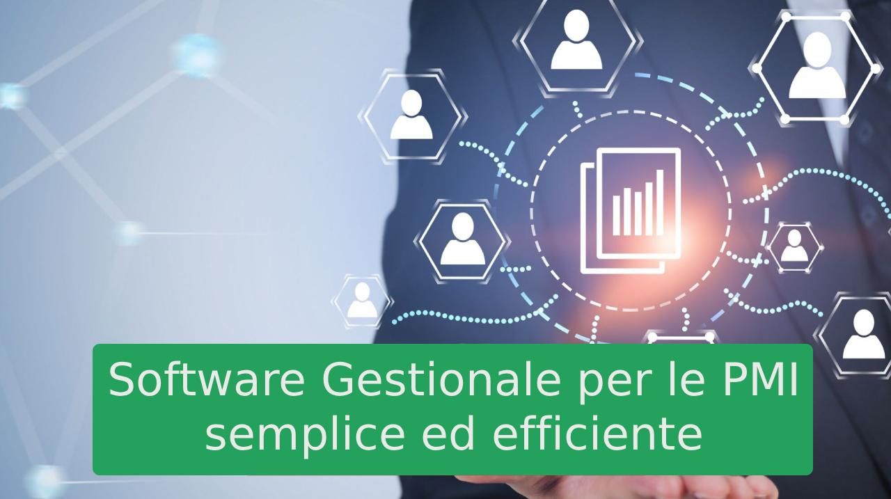 Software gestionale per PMI: le soluzioni più richieste